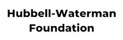 Hubbell-Waterman Foundation