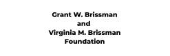 Grant W. Brissman and Virginia M. Brissman Foundation